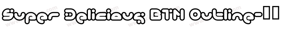 Super Delicious BTN Outline字体转换